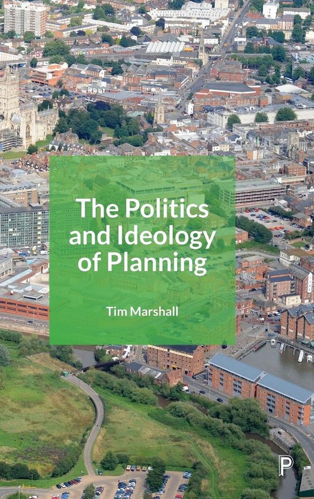 Produktbild: Politics and Ideology of Planning | Tim Marshall