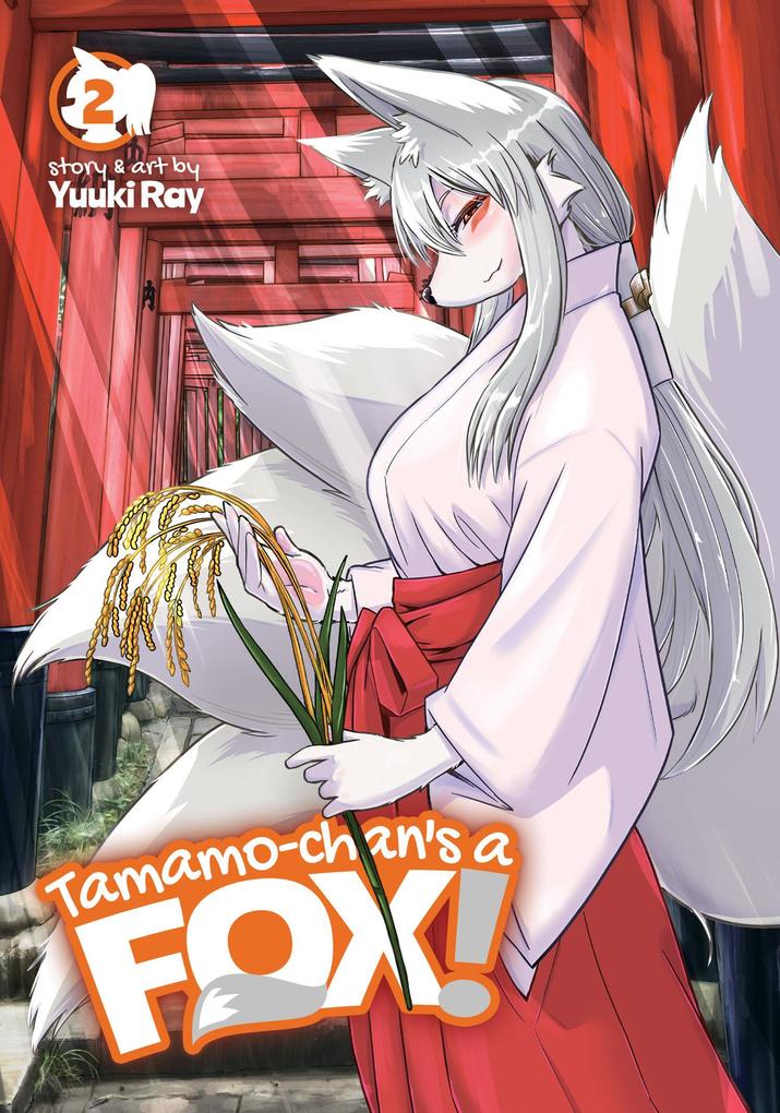 Produktbild: Tamamo-Chan's a Fox! Vol. 2 | Yuuki Ray