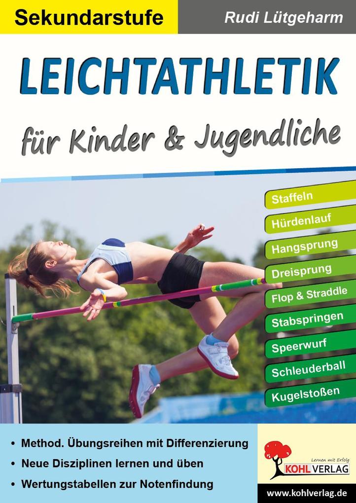 Produktbild: Leichtathletik für Kinder und Jugendliche / Sekundarstufe | Rudi Lütgeharm