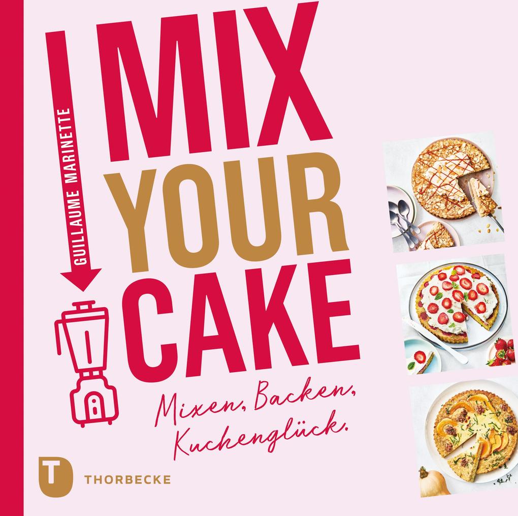 Produktbild: Mix Your Cake! | Guillaume Marinette