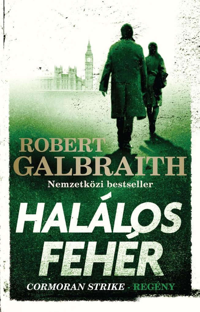 Produktbild: Halálos fehér | Robert Galbraith