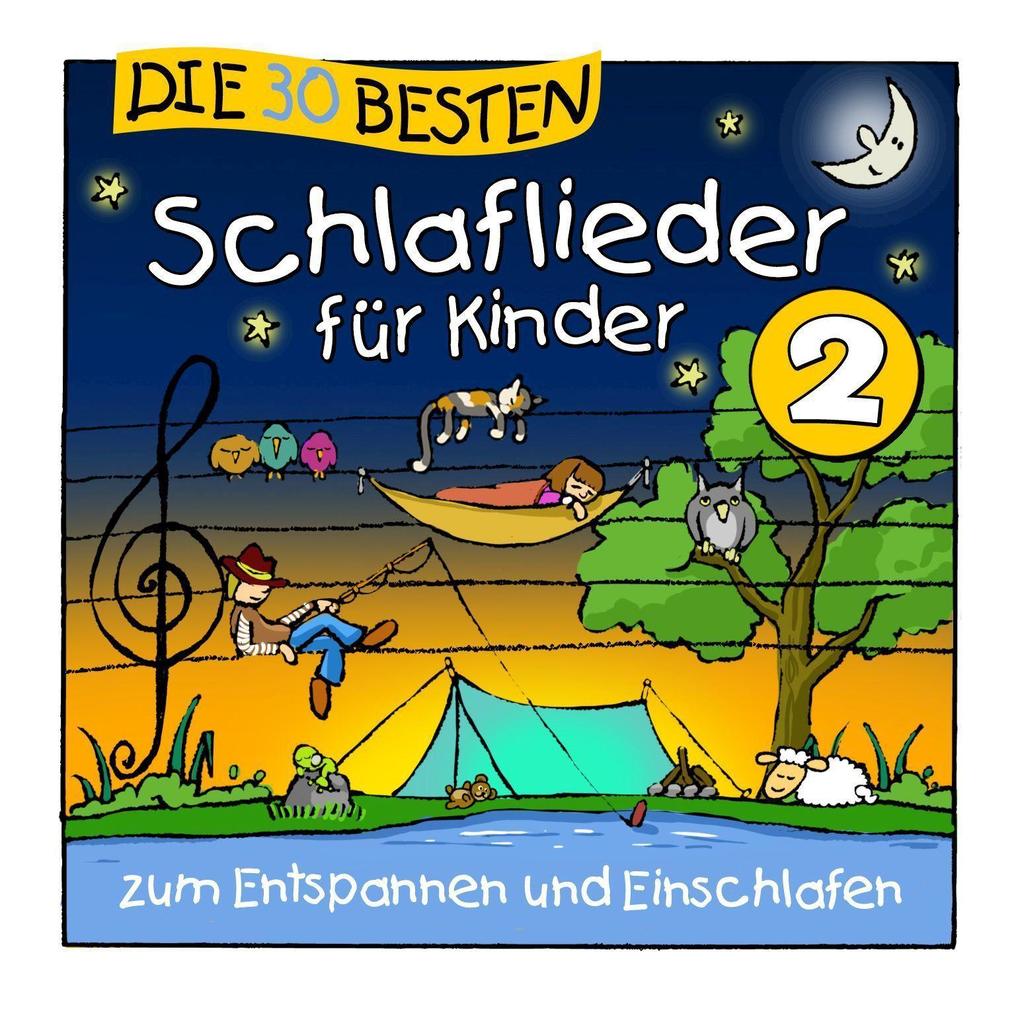 Produktbild: Die 30 besten Schlaflieder für Kinder 2 | Simone Sommerland, Karsten Glück, Die Kita-Frösche