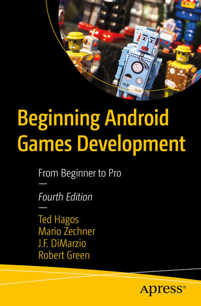 Produktbild: Beginning Android Games Development | Ted Hagos, Mario Zechner, J.F. DiMarzio, Robert Green