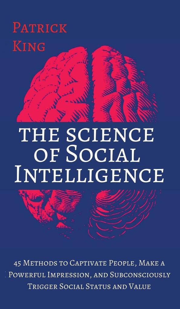 Produktbild: The Science of Social Intelligence | Patrick King