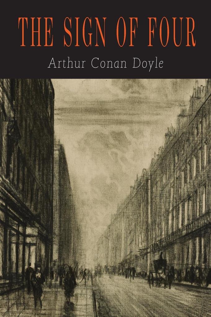 Produktbild: The Sign of Four | Arthur Conan Doyle