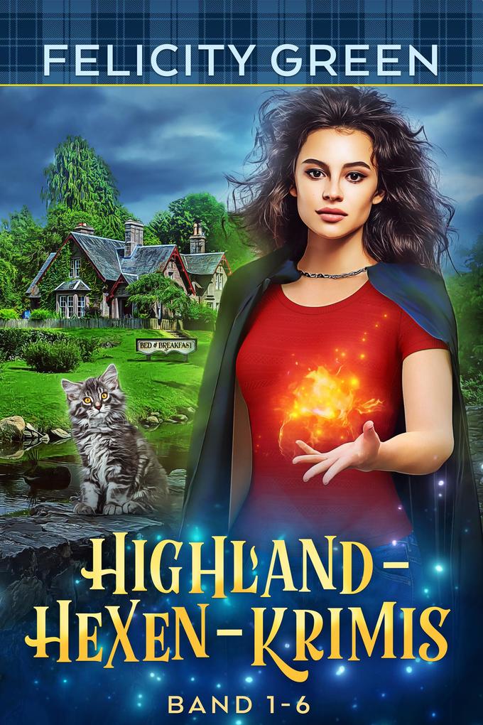 Produktbild: Highland-Hexen-Krimis: Sammelband I-VI (Gesamtausgabe) | Felicity Green