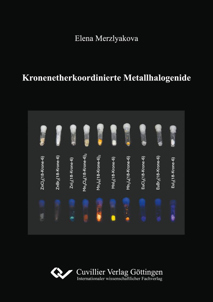 Produktbild: Kronenetherkoordinierte Metallhalogenide | Elena Merzlyakova