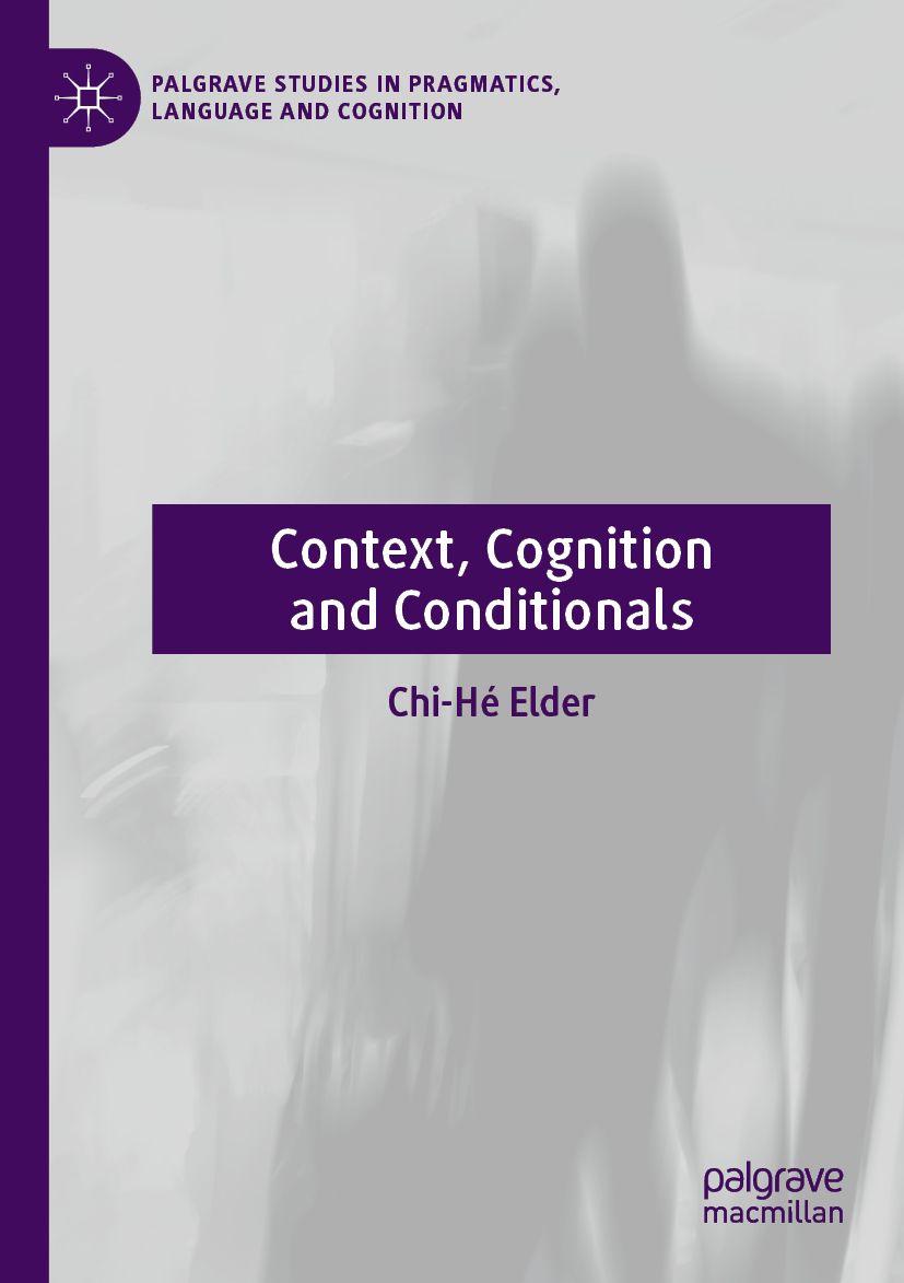 Produktbild: Context, Cognition and Conditionals | Chi-Hé Elder