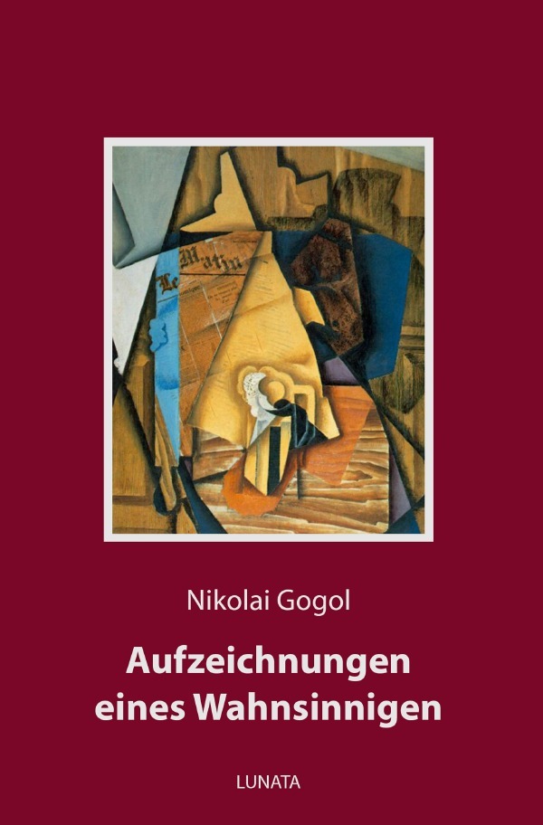 Produktbild: Aufzeichnungen eines Wahnsinnigen | Nikolai Gogol