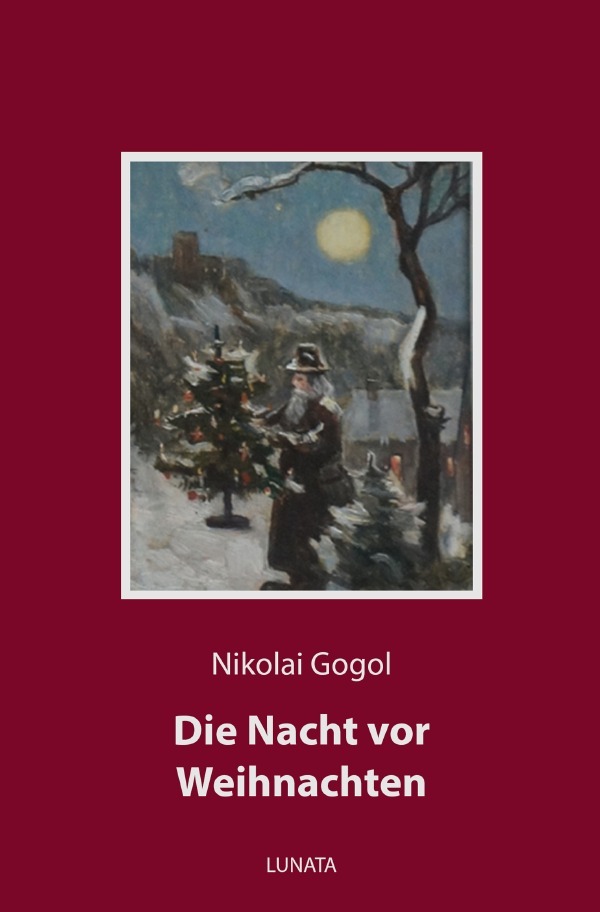 Produktbild: Die Nacht vor Weihnachten | Nikolai Gogol