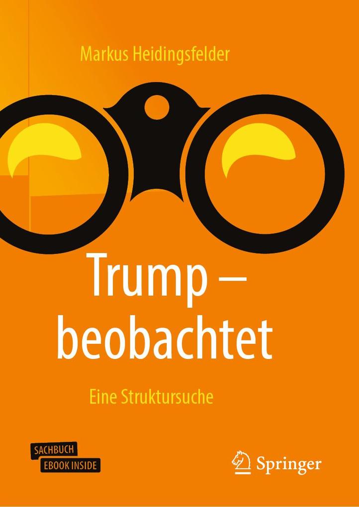 Produktbild: Trump - beobachtet | Markus Heidingsfelder