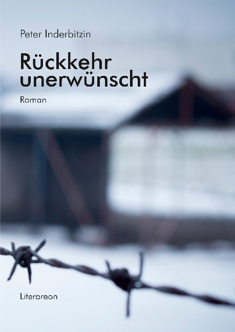 Produktbild: Rückkehr unerwünscht | Peter Inderbitzin