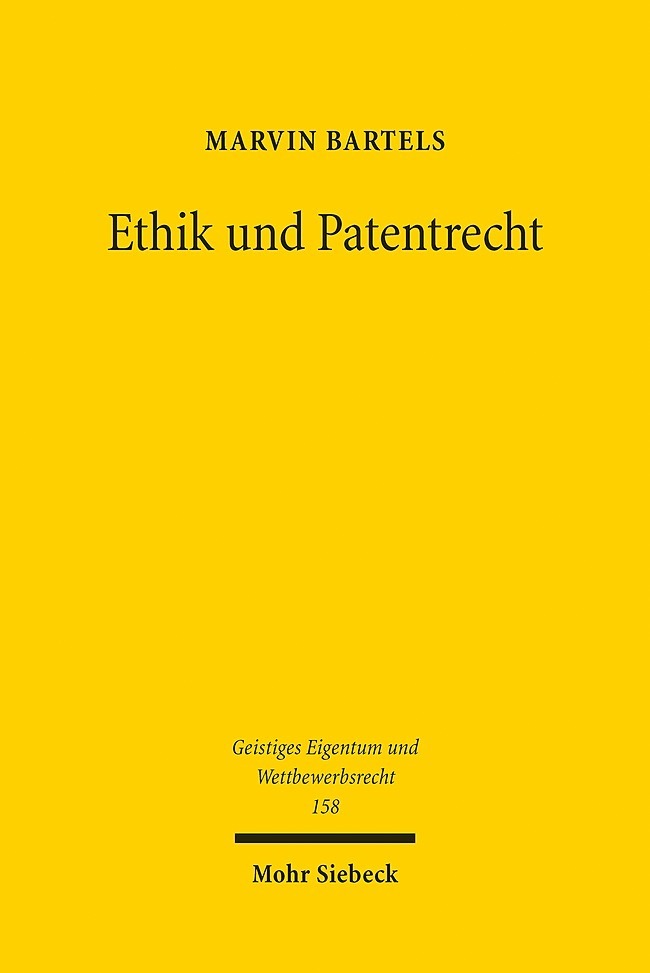 Produktbild: Ethik und Patentrecht | Marvin Bartels