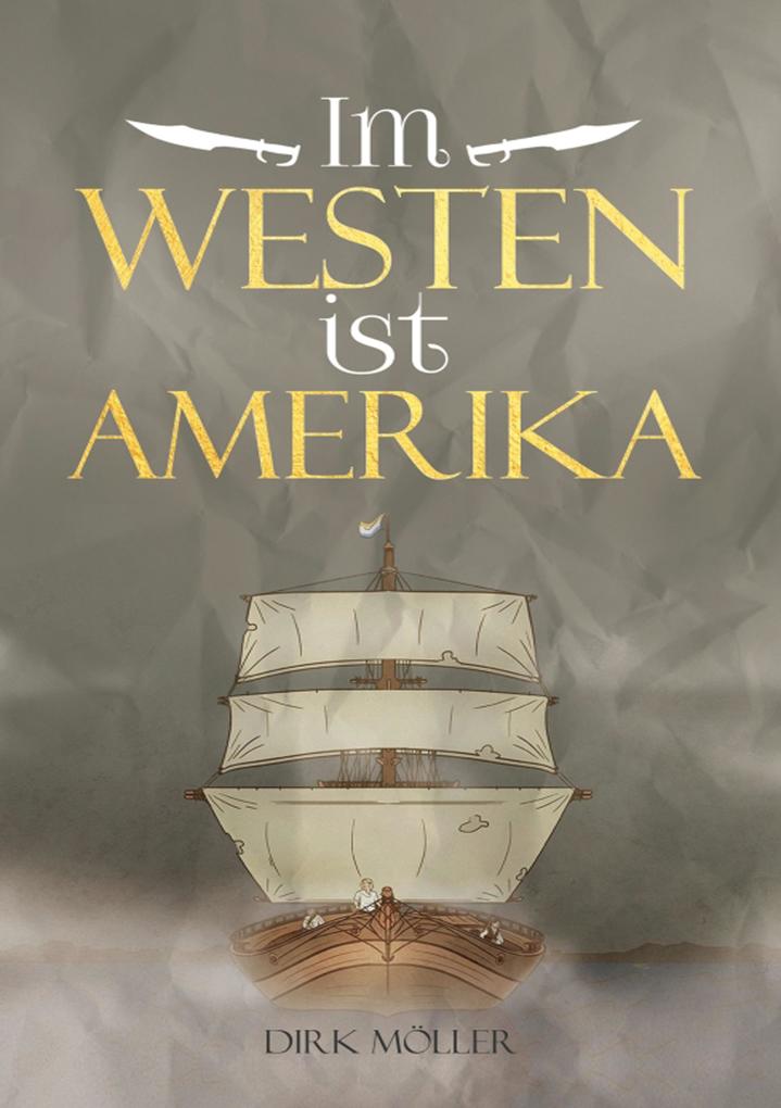 Produktbild: Im Westen ist Amerika | Dirk Möller