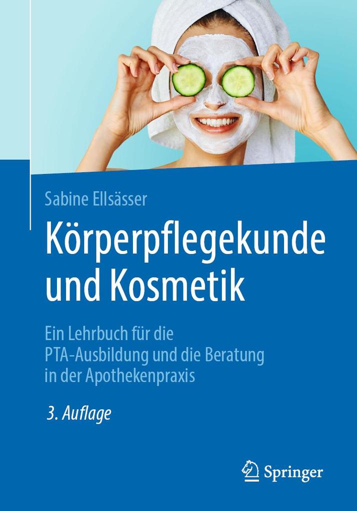 Produktbild: Körperpflegekunde und Kosmetik | Sabine Ellsässer