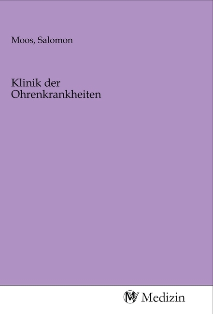 Produktbild: Klinik der Ohrenkrankheiten
