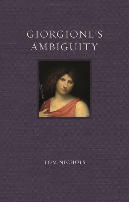 Produktbild: Giorgione's Ambiguity | Tom Nichols