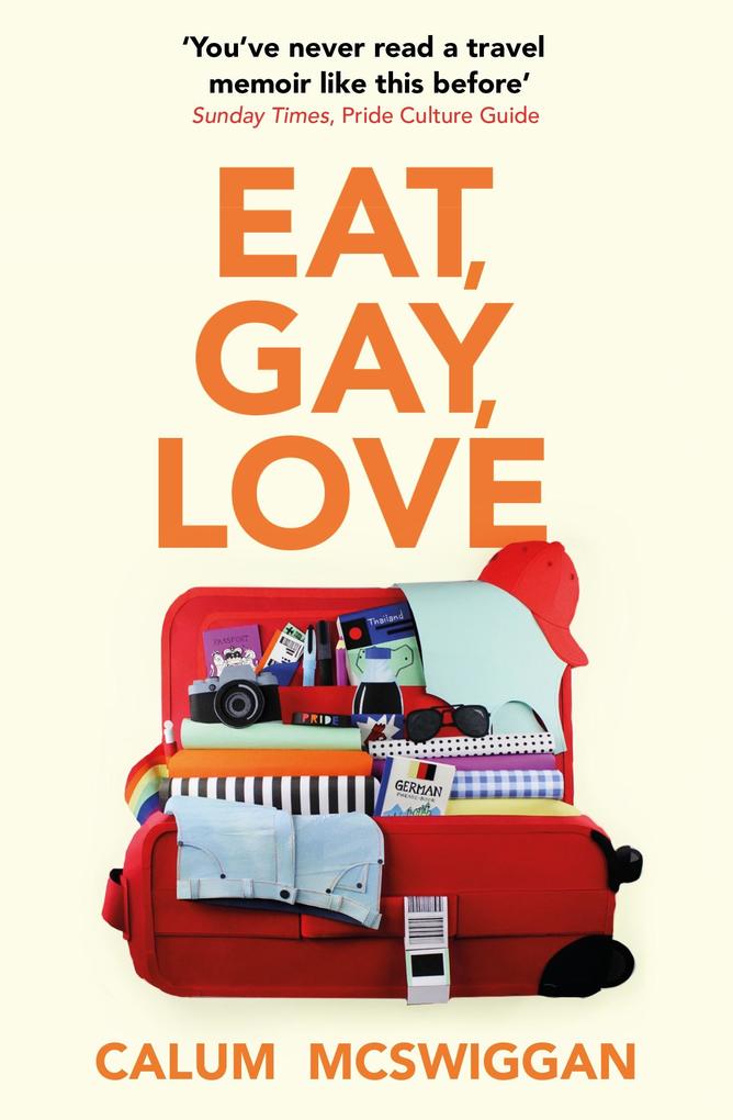 Produktbild: Eat, Gay, Love | Calum McSwiggan
