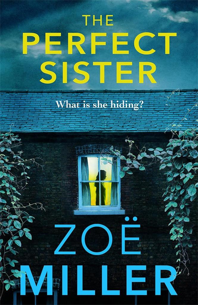 Produktbild: The Perfect Sister | Zoe Miller
