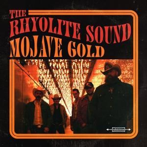 Produktbild: Mojave Gold | The Rhyolite Sound