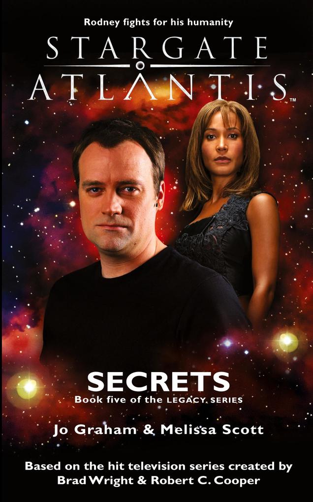 Produktbild: STARGATE ATLANTIS Secrets (Legacy book 5) | Jo Graham, Melissa Scott