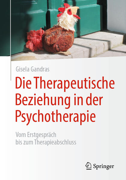 Produktbild: Die Therapeutische Beziehung in der Psychotherapie | Gisela Gandras