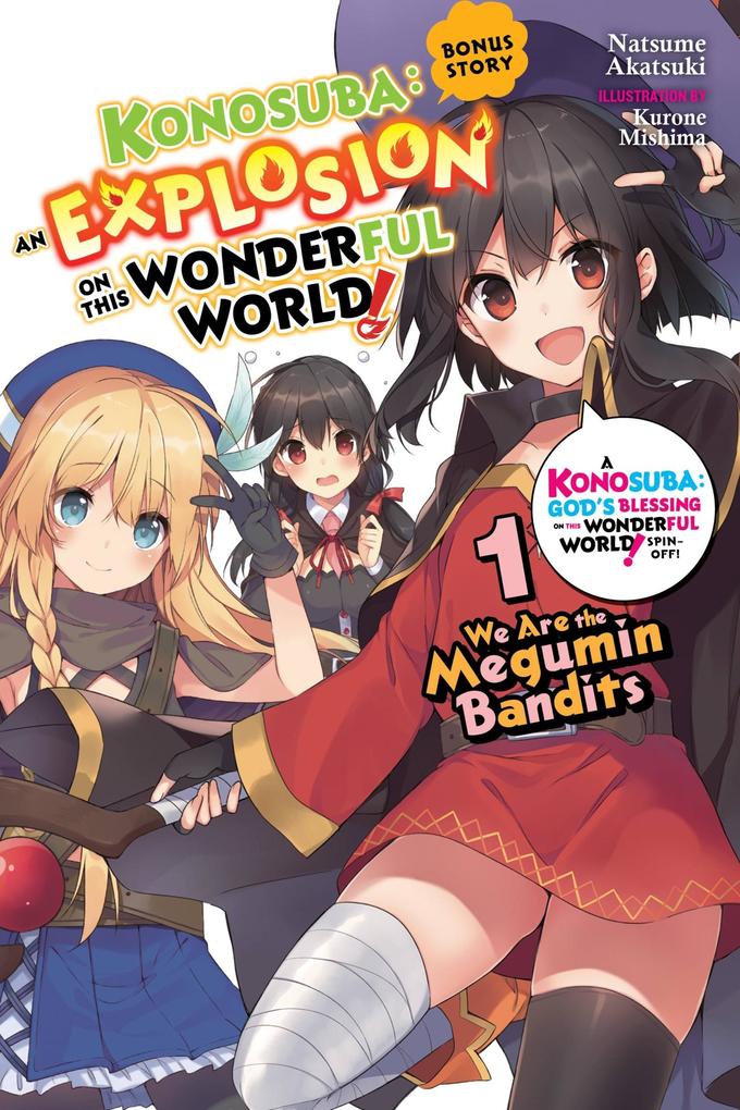 Produktbild: Konosuba: An Explosion on This Wonderful World! Bonus Story, Vol. 1 (Light Novel) | Natsume Akatsuki