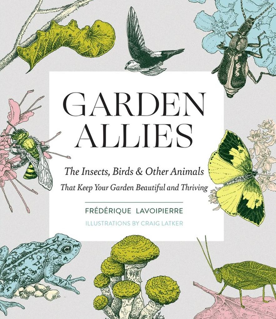 Produktbild: Garden Allies | Frederique Lavoipierre