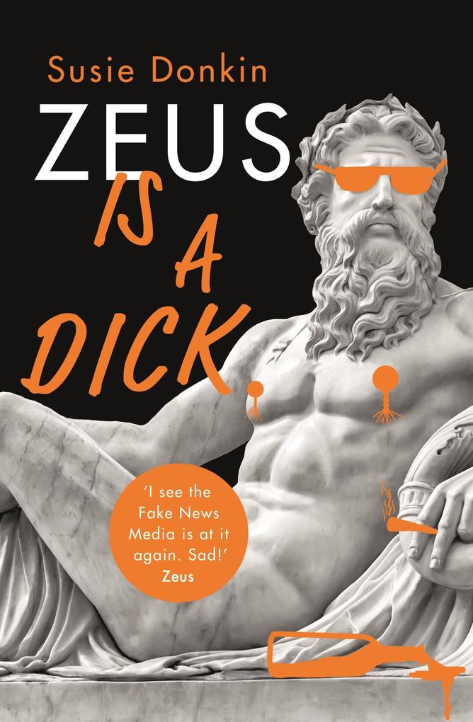 Produktbild: Zeus Is A Dick | Susie Donkin