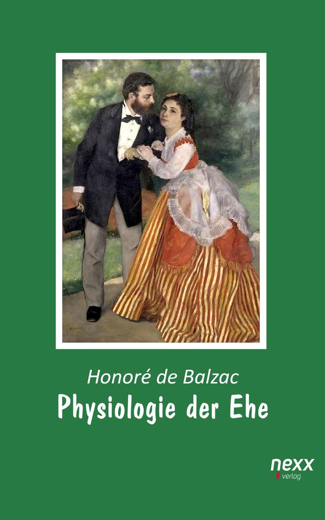 Produktbild: Physiologie der Ehe | Honorè de Balzac