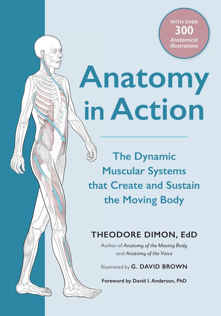 Produktbild: Anatomy in Action | Theodore Dimon