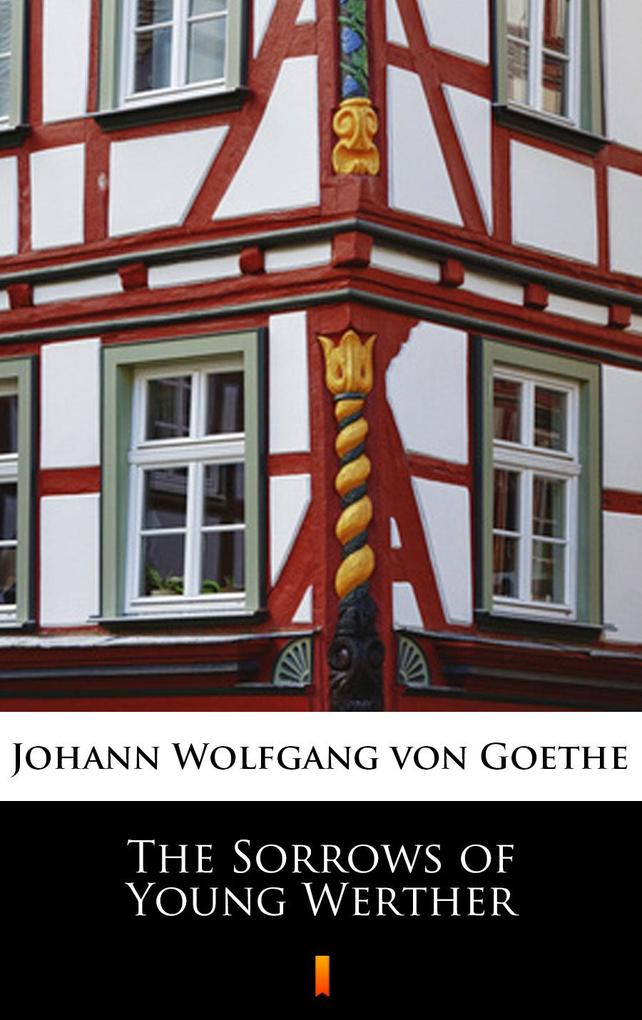 Produktbild: The Sorrows of Young Werther | Johann Wolfgang von Goethe