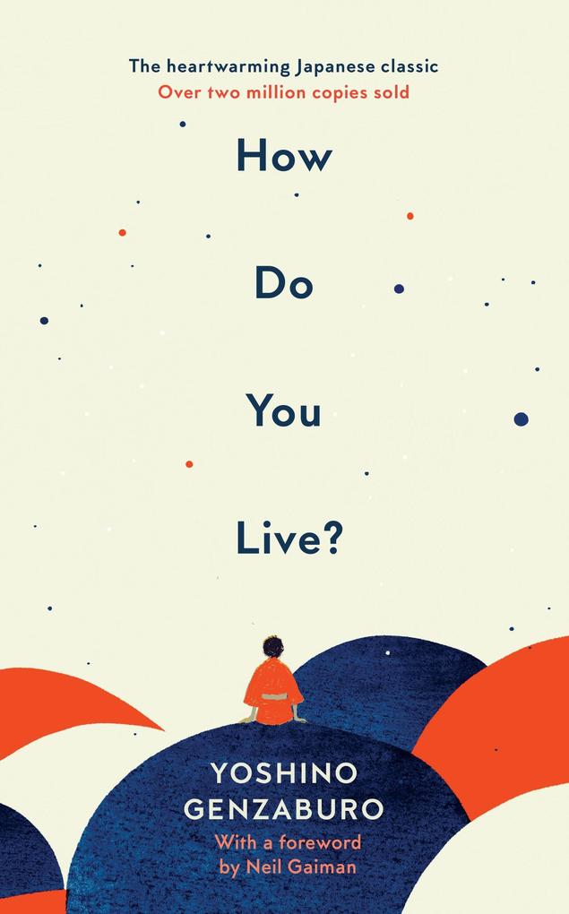 Produktbild: How Do You Live? | Genzaburo Yoshino