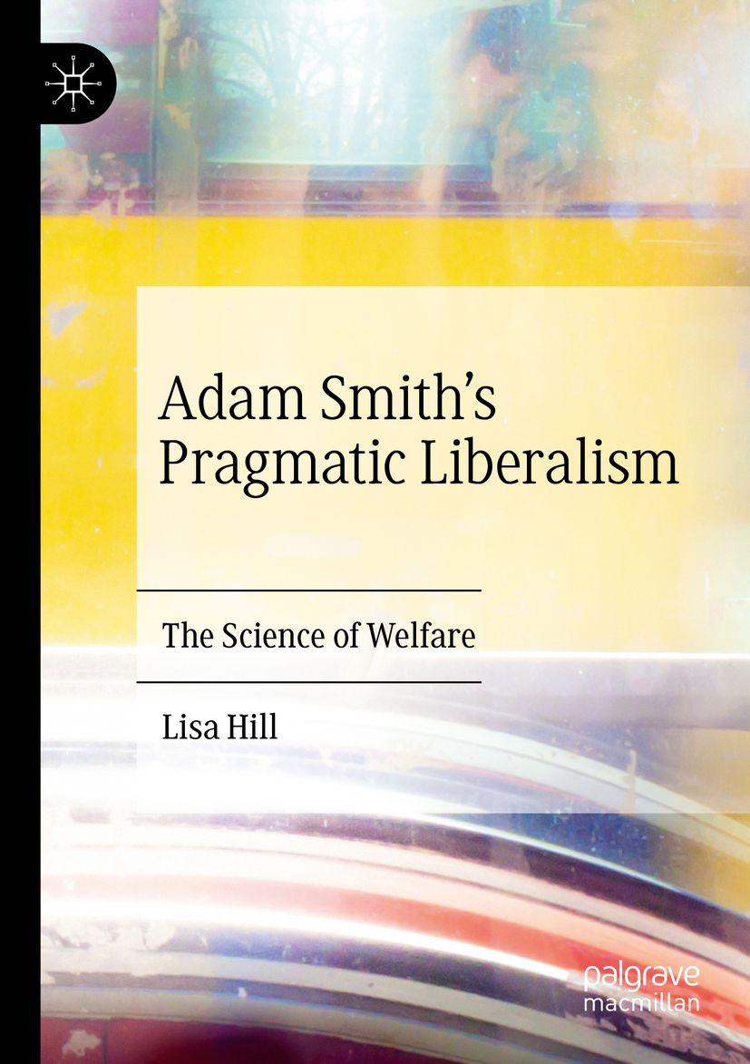 Produktbild: Adam Smith's Pragmatic Liberalism | Lisa Hill