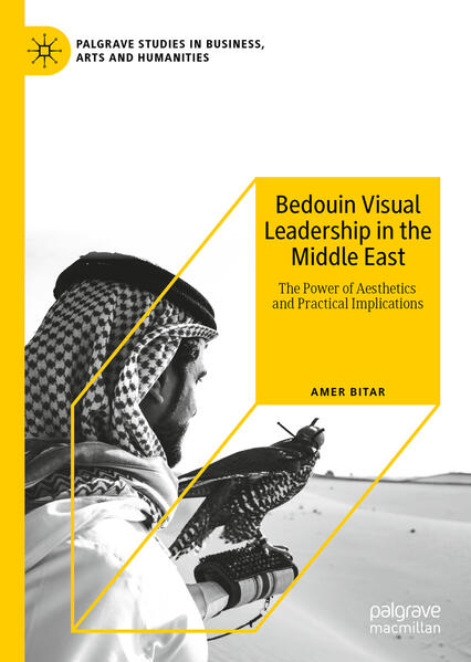Produktbild: Bedouin Visual Leadership in the Middle East | Amer Bitar