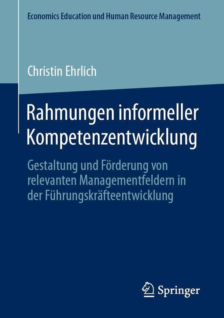 Produktbild: Rahmungen informeller Kompetenzentwicklung | Christin Ehrlich