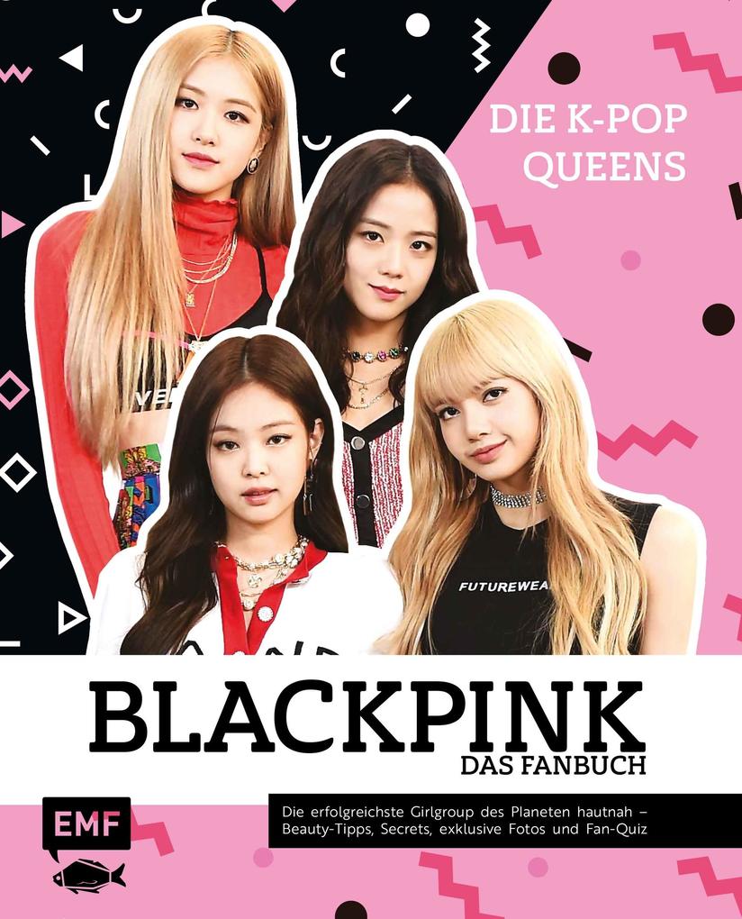 Produktbild: Blackpink - Die K-Pop-Queens - Das Fanbuch | Helen Brown