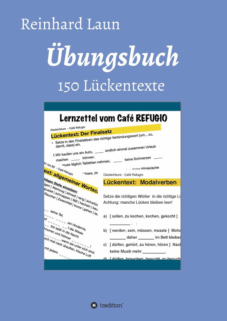 Produktbild: Übungsbuch - 150 Lückentexte | Reinhard Laun