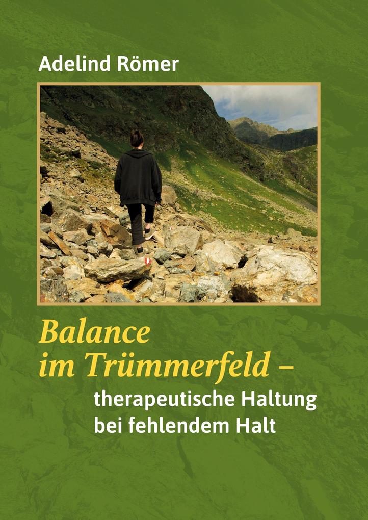 Produktbild: Balance im Trümmerfeld | Adelind Römer
