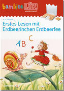 bambinoLÜK. 4/5/6 Jahre - Vorschule: Erdbeerinchen Erstes Lesen