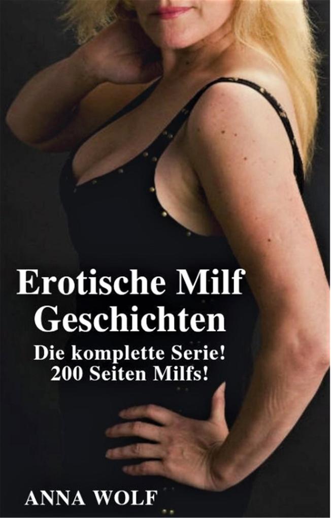 Produktbild: Erotische Milf Geschichten | Anna Wolf