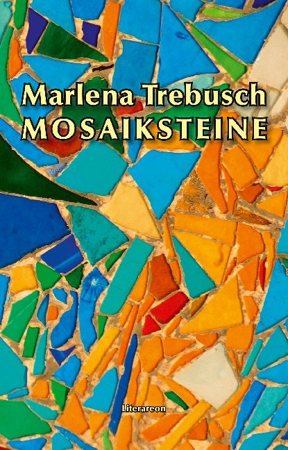 Produktbild: Mosaiksteine | Marlena Trebusch