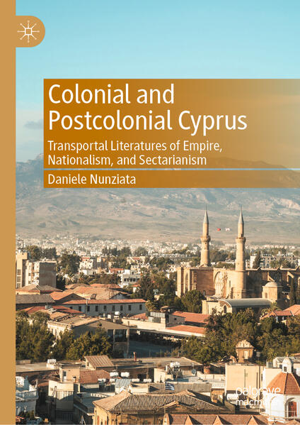 Produktbild: Colonial and Postcolonial Cyprus | Daniele Nunziata