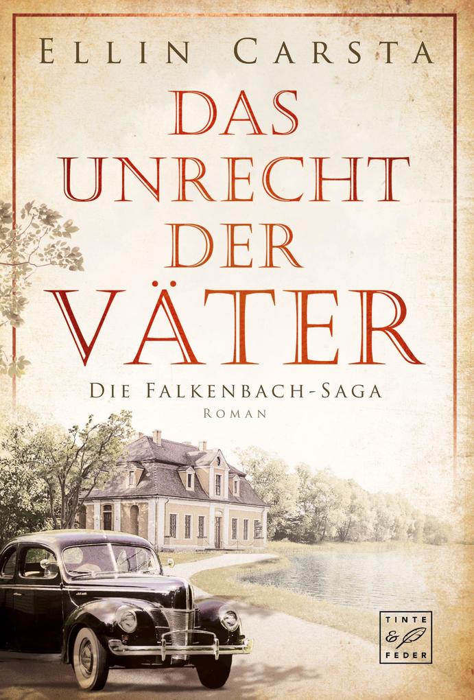 Produktbild: Das Unrecht der Väter | Ellin Carsta