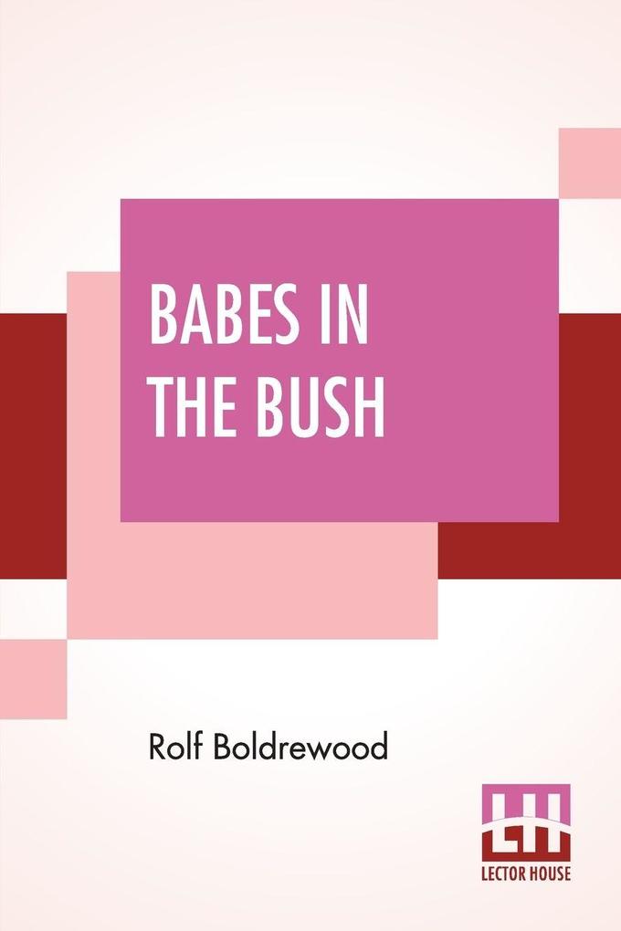 Produktbild: Babes In The Bush | Rolf Boldrewood