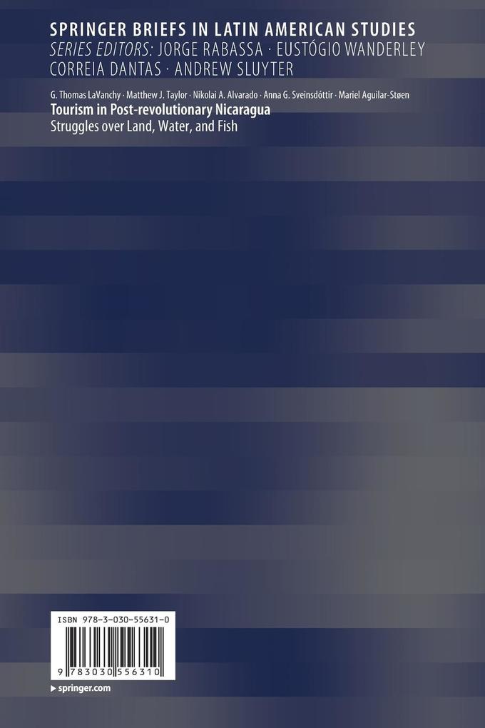 Weitere Ansicht: Tourism in Post-revolutionary Nicaragua | G. Thomas LaVanchy, Matthew J. Taylor, Nikolai A. Alvarado, Anna G. Sveinsdóttir, Mariel Aguilar-Støen