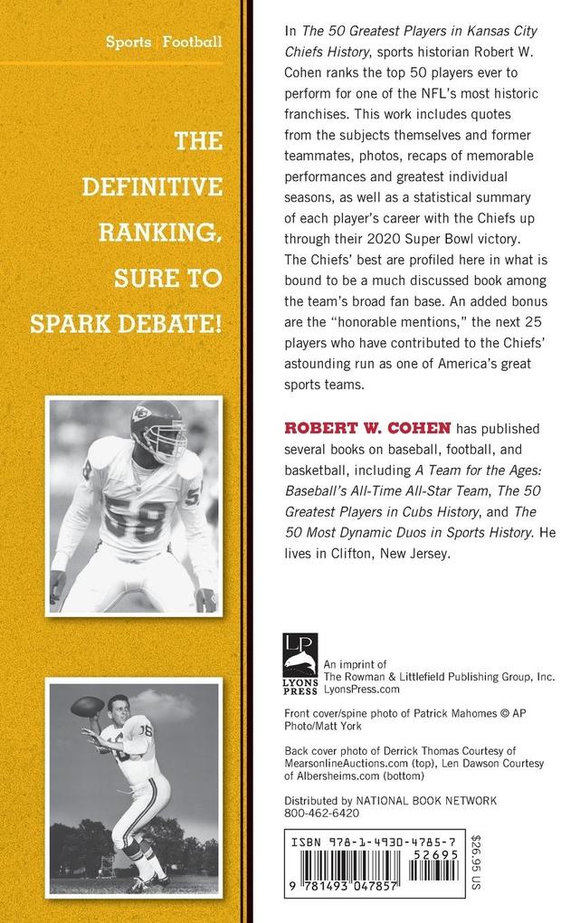 Weitere Ansicht: The 50 Greatest Players in Kansas City Chiefs History | Robert W. Cohen