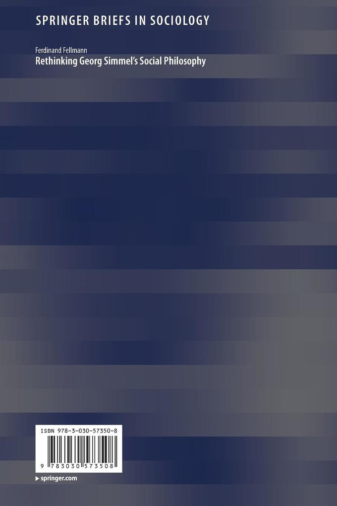 Weitere Ansicht: Rethinking Georg Simmel's Social Philosophy | Ferdinand Fellmann