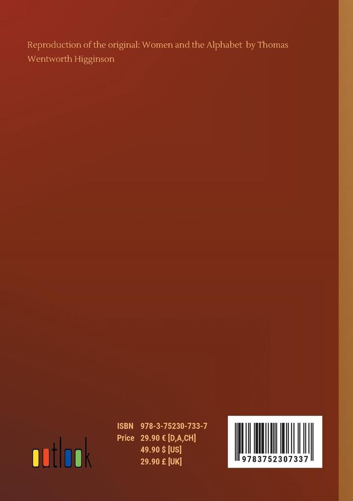 Weitere Ansicht: Women and the Alphabet | Thomas Wentworth Higginson