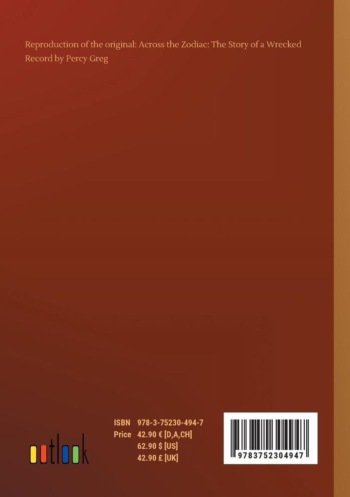 Weitere Ansicht: Across the Zodiac: The Story of a Wrecked Record | Percy Greg